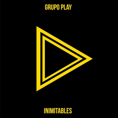 GRUPO PLAY - INIMITABLES (CALIDAD ITUNES)